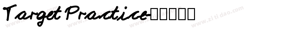 Target Practice字体转换